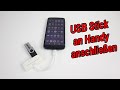 Smartphone mit dem USB-Stick verbinden - USB-Stick an Handy anschließen Daten & Bilder auf USB-Stick