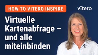 Virtuelle Kartenabfrage – und alle miteinbinden | How-to vitero inspire