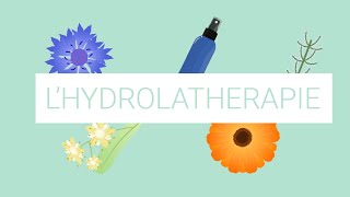 Qu'est ce que l'hydrolathérapie ?