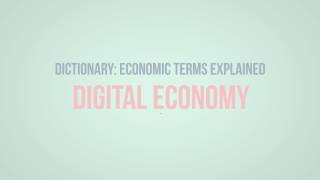 What is the Digital Economy?