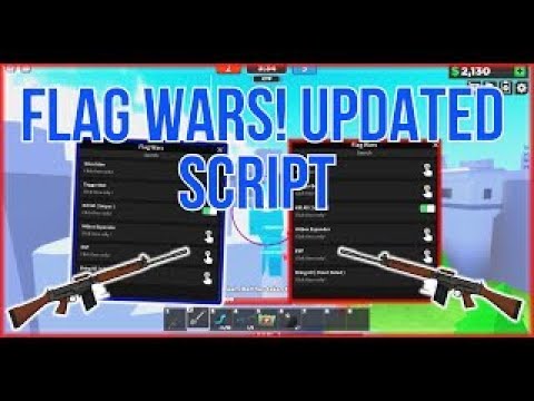 Flag Wars Script! (WorkingScript) 2023