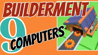 BUILDERMENT – Computers (Ep.9)