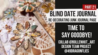 time to say goodbye! Re-decorating junk journal page | inspiration - page embellishments BDJ#21