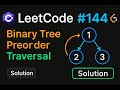 LeetCode 144: Binary Tree Preorder Traversal | C# Solution | Recursive & Iterative Methods |