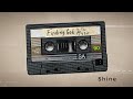 Shine || Finding God In The Music