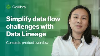 Collibra Data Lineage Product Explainer