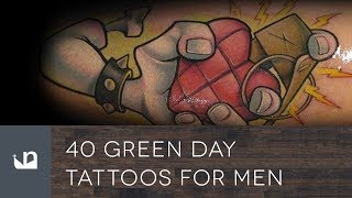 40 Green Day Tattoos For Men