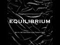 equilibrium feat. kc chatman u0026 trinity zion