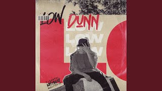 LOW feat Dunn
