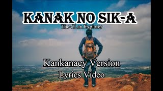 Kanak No Sik-a Kankanaey Version Lyrics Video