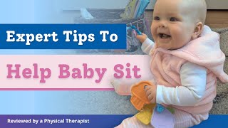 Meeting Milestones – How to Get Baby to Sit