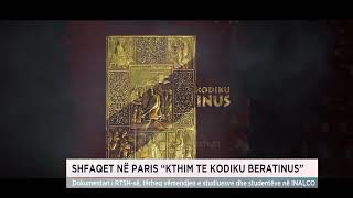 Shfaqet në Paris “Kthim tek Kodiku Beratinus”, dokumentari i RTSH-së tërheq vëmendjen e studiuesve