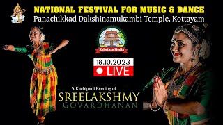 🔴 LIVE : KUCHUPPUDI CONCERT BY SREELAKSHMI GOVARDHAN | NATIONAL FEST FOR MUSIC \u0026 DANCE 2023