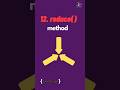 12. reduce method - Array methods in JavaScript (Part-12)| JavaScript Tutorial in 1 minutes #46