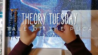 The Story of the Puca - Drill with Me - Theory Tuesday