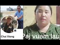 Paj vuam tuaj qhia rau hmoob ntiaj teb tias Chai xiong  yuav tua nws tshooj YouTube  4.10.2024