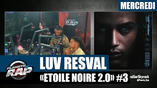 Planète Rap - Luv Resval 