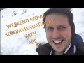 11/12/21 Weekend Movie Recommendations with Abe