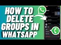 How To Delete Whatsapp Group Permanently On iPhone | Remove Whatsapp Group