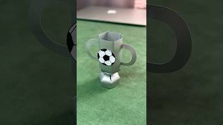 AMAZING Football Cup ⚽️🏆 | Paper Craft Ideas #shorts #papercraft