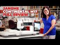 JANOME Continental M17 Full Hands-On Review | An Engineering Masterpiece