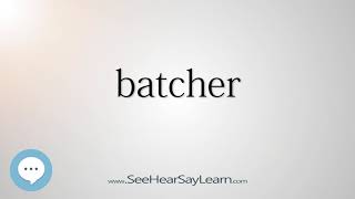 batcher