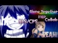 ►BLS//CFS◄ Alone Together Remix Full MEP