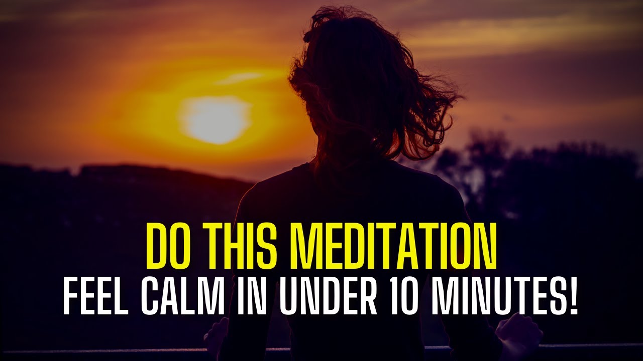 CALM Your MIND In Under 10 MINUTES | Daily Mindfulness Meditation - YouTube