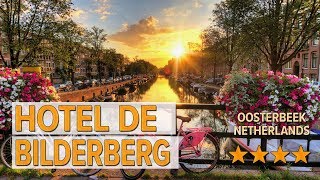 Hotel De Bilderberg hotel review | Hotels in Oosterbeek | Netherlands Hotels