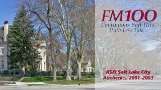 FM 100 Salt Lake City Aircheck (2001-2003)