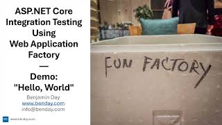 Integration Testing ASP.NET Core with Web Application Factory: Demo 1