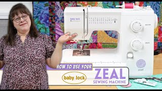 How To Use The BabyLock Zeal BL35B Sewing Machine!