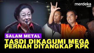 Mengingat Kembali Aksi Tasdi, Sosok Dikagumi Mega beri Salam Metal Ditangkap KPK