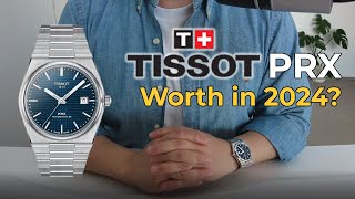 Honest review on Tissot PRX: Why I am selling mine.