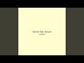 Velvet Star Dream