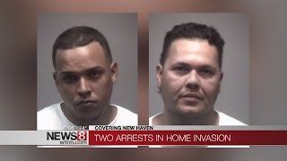 Two arrests in home invasion