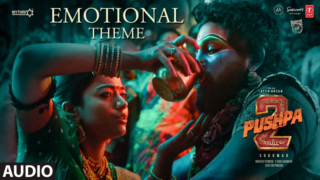 Pushpa 2 The Rule Emotional Theme Allu Arjun Sukumar Dsp