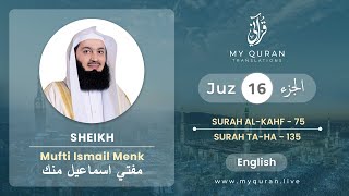 Juz 16 - Juz A Day With English Translation (Surah Al Kahf - Taha) - Mufti Menk
