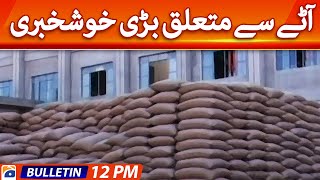 Geo Bulletin Today 12 PM | Great news about flour | 10th January 2023