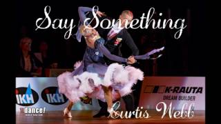 Say Something - Viennese Waltz