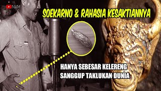 MENGUAK MISTERI KESAKTIAN DAN PUSAKA SOEKARNO YANG TERSEMBUNYI DI SAKU BAJUNYA