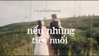 Vũ. - Nếu Những Tiếc Nuối | Remake by Lab.808 Production