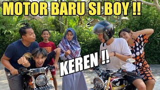 Keren banget !!MOTOR BARU SI BOY