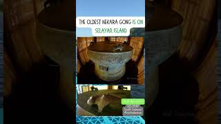 #452.The OLDEST NEKARA GONG is on Selayar Island #visitindonesia #shorts #shortsvideo #shortsfeed