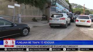 Fundjava me trafik të rënduar - Dyndje automjetesh në segmentet që të çojnë drejt bregdetit