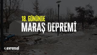 Depremin 18. günü - Birkan Bulut'la ve deprem bölgesinden bağlantılarla değerlendirdik