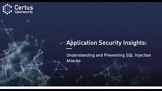 Application Security: Understanding and Preventing SQL Injection Attacks