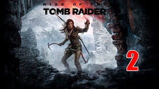 Rise of the Tomb Raider Պայքար բուք ու բորանում #2