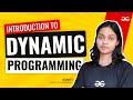 Introduction to Dynamic Programming | Get Interview Ready | GeeksforGeeks Practice