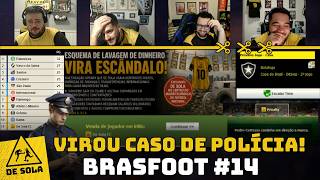 BIZARRE MONEY LAUNDERING SCHEME AND COPA DO BRASIL FINALS - BRASFOOT #14